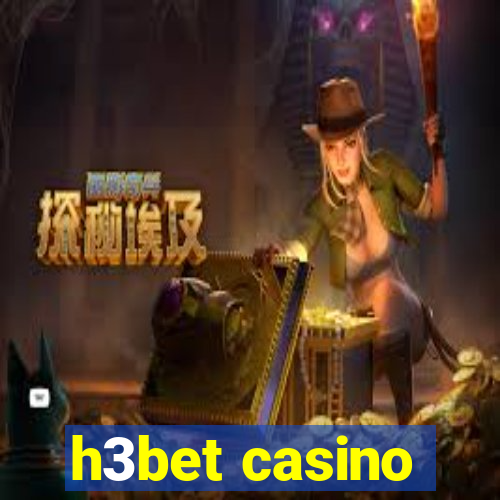 h3bet casino